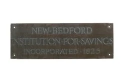 New Bedford Institution For Savings Incorporated 1825 Bronze Plaque