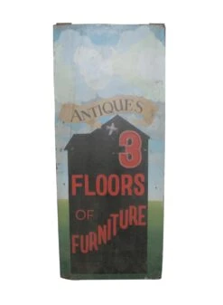 Antiques 3 Floors Of Furniture Wood Advertising Sign